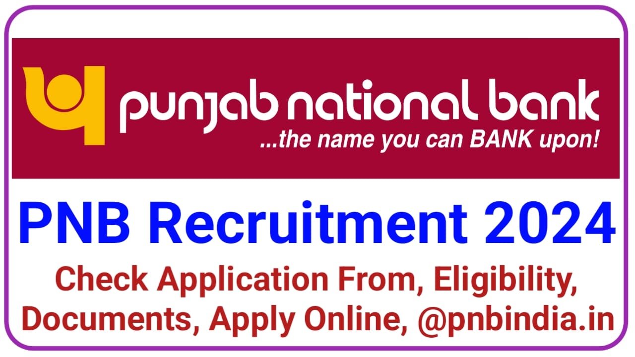 PNB Vacancy पंजाब नेशनल बैंक में 10वीं पास के लिए बंपर पदों पर भर्ती का नोटिफिकेशन जारी, New Best Link