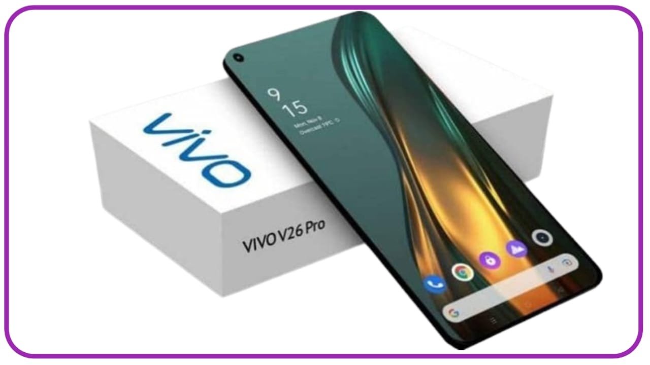 पापा की परियों के दिल पर राज करने वाला आ रहा है Vivo V26 Pro 5G Vivo का ये DSLR जैसे कैमरे वाला स्मार्टफोन फीचर्स और कीमत देख आप भी होंगे दीवाने, New Best Phone